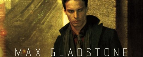Max Gladstone, author