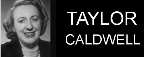 Taylor Caldwell, author